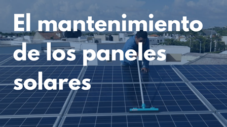 Consejos para el mantenimiento de placas solares